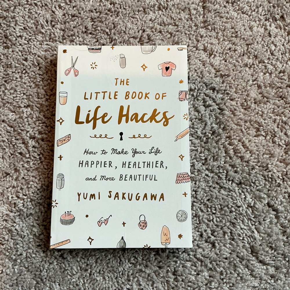 The Little Book of Life Hacks by Yumi Sakugawa